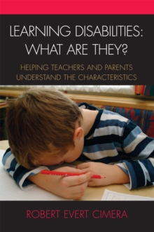 Image for Learning Disabilities: What Are They? : Helping Teachers and Parents Understand the Characteristics