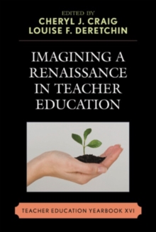 Image for Imagining a Renaissance in Teacher Education
