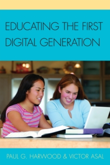 Educating the First Digital Generation