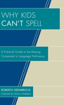 Why Kids Can't Spell