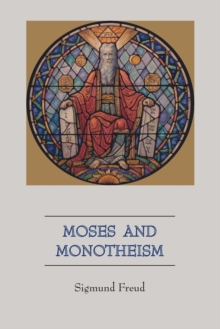 Image for Moses and Monotheism
