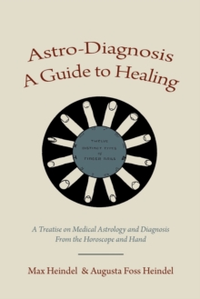 Image for Astro-Diagnosis A Guide to Healing