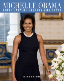 Image for Michelle Obama  : first lady of fashion and style