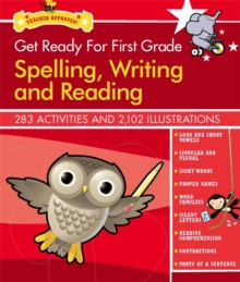 Image for Get Ready For First Grade: Spelling, Writing And Reading