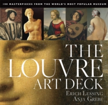 The Louvre Art Deck: 100 Masterpieces from the World’s Most Popular Museum
