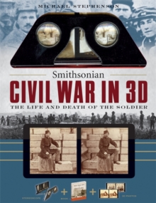 Image for Smithsonian Civil War In 3D
