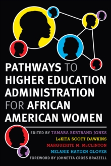 Image for Pathways to Higher Education Administration for African American Women