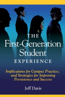 Image for The First Generation Student Experience