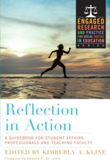 Image for Reflection in Action: A Guidebook for Student Affairs Professionals and Teaching Faculty
