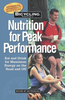 Image for Bicycling Magazine's Nutrition For Peak Performance