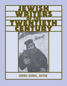 Routledge Encyclopedia of Jewish Writers of the Twentieth Century