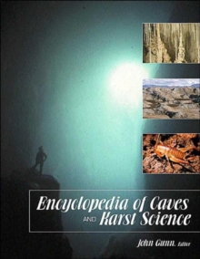 Encyclopedia of Caves and Karst Science