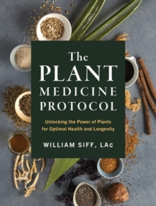 Image for The Plant Medicine Protocol