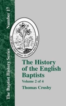 Image for The History Of The English Baptists - Vol. 2
