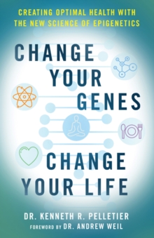 Image for Change Your Genes, Change Your Life