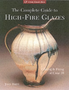 Image for The complete guide to high-fire glazes