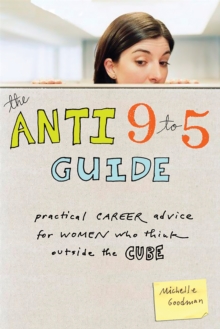Anti 9 to 5 Guide