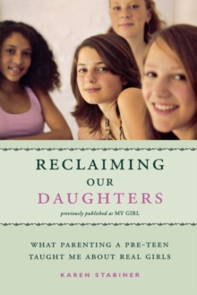 Image for Reclaiming Our Daughters (Previously Published as My Girl)
