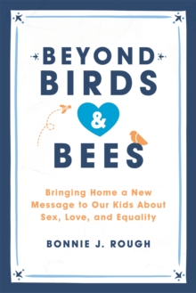 Beyond Birds and Bees