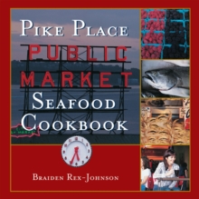 Image for Pike Place Public Market Seafood Cookbook