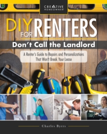 Image for DIY for Renters: Don't Call the Landlord