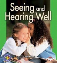 Image for Seeing and Hearing Well
