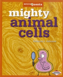 Image for Mighty Animal Cells