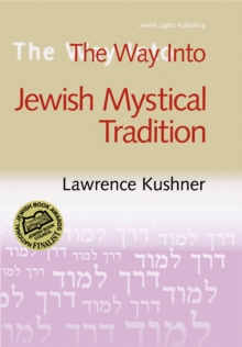 Image for The Way into Jewish Mystical Tradition