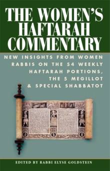 Image for Women's Haftarah Commentary: New Insights from Women Rabbis on the 54 Weekly Haftarah Portions, the 5 Megillot & Special Shabbatot
