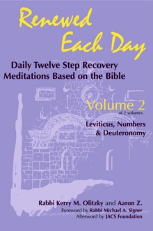 Image for Renewed Each Day-Leviticus, Numbers & Deuteronomy: Daily Twelve Step Recovery Meditations Based on the Bible