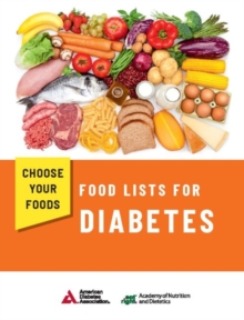Image for Choose Your Foods : Food Lists for Diabetes