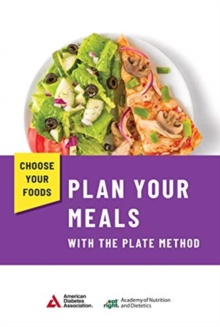 Image for Choose Your Foods : Plan Your Meals with the Plate Method (25 Pack)