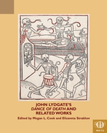 John Lydgate's Dance of Death and Related Works