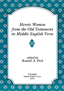 Image for Heroic Women from the Old Testament in Middle English Verse