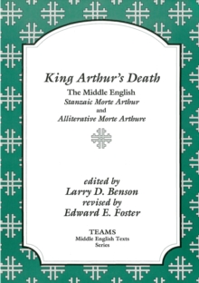 Image for King Arthur's Death: The Middle English Stanzaic Morte Arthur and Alliterative Morte Arthure