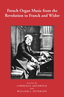 Image for French Organ Music from the Revolution to Franck and Widor