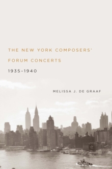 Image for The New York Composers' Forum Concerts, 1935-1940