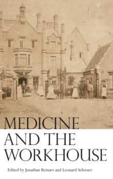 Image for Medicine and the Workhouse
