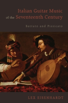 Image for Italian Guitar Music of the Seventeenth Century