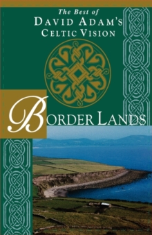 Image for Border Lands : The Best of David Adam's Celtic Vision