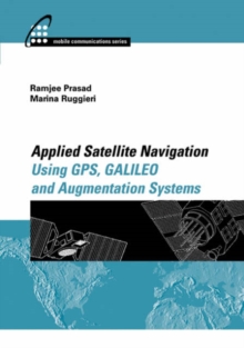 Image for Applied satellite navigation using GPS, GALILEO and augmentation systems