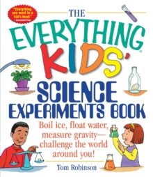Image for The Everything Kids' Science Experiments Book