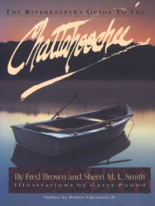 Image for The Riverkeeper's Guide to the Chattahoochee