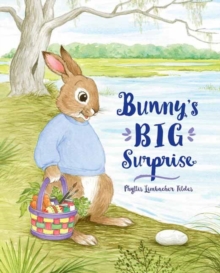 Bunny’s Big Surprise