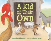 Kid of Their Own