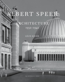 Image for Albert Speer  : architecture, 1932-1942