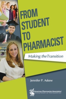 Image for From Student to Pharmacist : Making the Transition