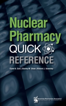 Image for Nuclear Pharmacy Quick Reference