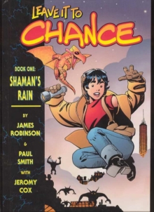 Image for Leave it to Chance Volume 1: Shaman's Rain