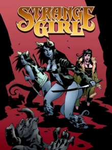 Strange Girl Volume 3: Paint A Vulgar Picture